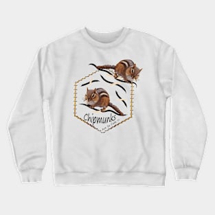 Wildlife gifts, chipmunk, Chipmunks Are So Cute Crewneck Sweatshirt